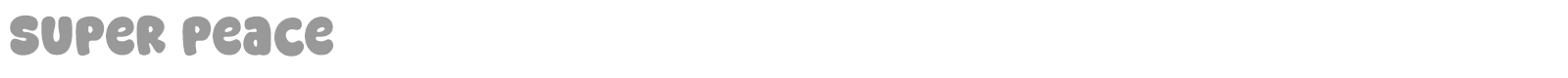 Super Peace font preview